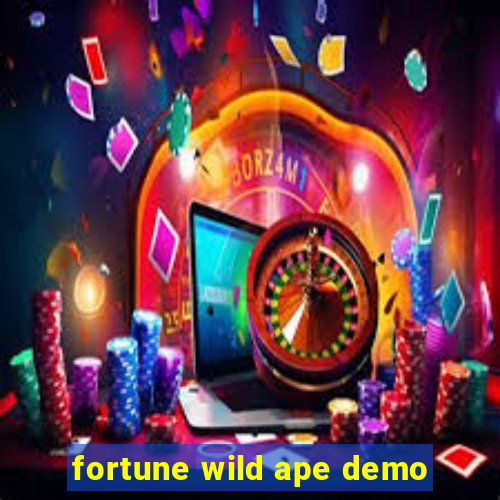 fortune wild ape demo